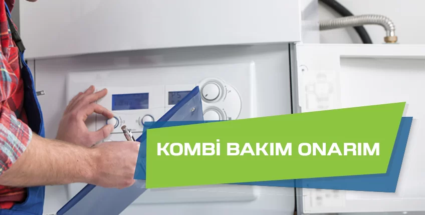 Kombi Bakım Servisi